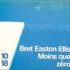 BRET EASTON ELIS 2011 08 04