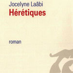 Heretiques 2013 07 26