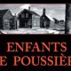 enfants de poussiere 2013 08 08