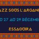 Festival Jazz sous Arganier Essaouira