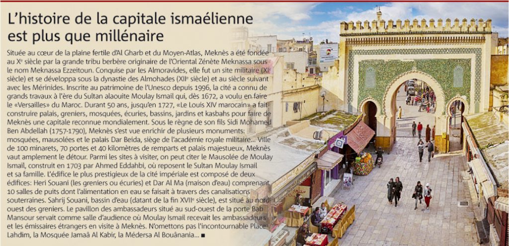 MEKNESL’histoire de la capitale ismaélienne est plus que millénaire
