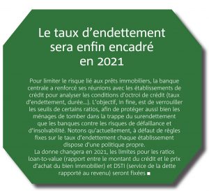 Le taux dendettement sera enfin encadré en