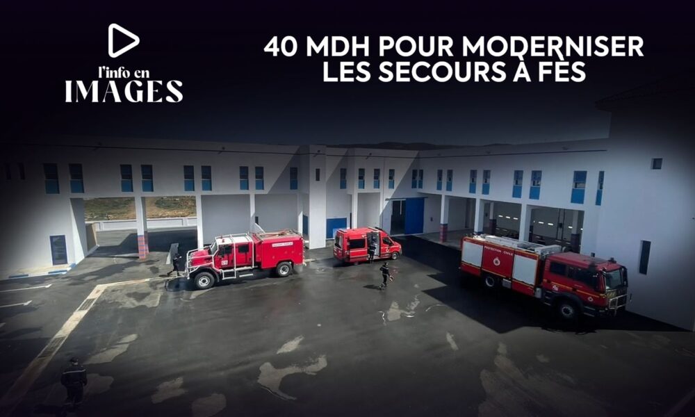 Info en images. Fès renforce sa couverture en centres de secours